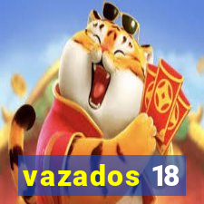 vazados 18